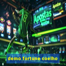 demo fortune coelho